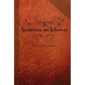 Recollections and Reflections