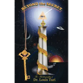 Beyond the Secret