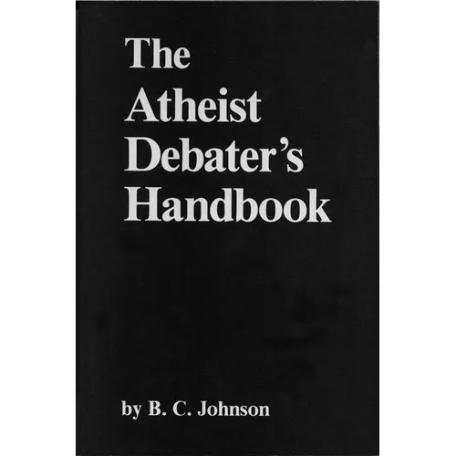 Atheist Debater's Handbook