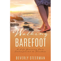 Walking Barefoot