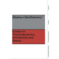 Essays on Thermodynamics: Architecture and Beauty