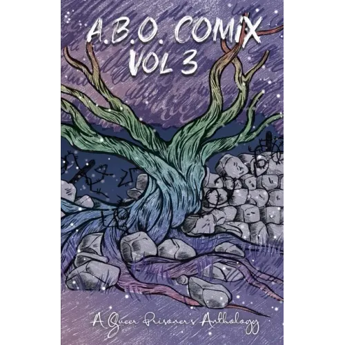 A.B.O. Comix Vol 3: A Queer Prisoner's Anthology