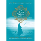 The Other Side of the Sky: A Memoir