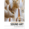 The Bloomsbury Handbook of Sound Art
