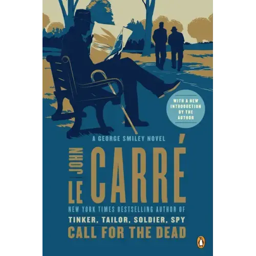 Call for the Dead: A George Smiley Novel