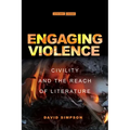 Engaging Violence: Civility and the Reach of Literature