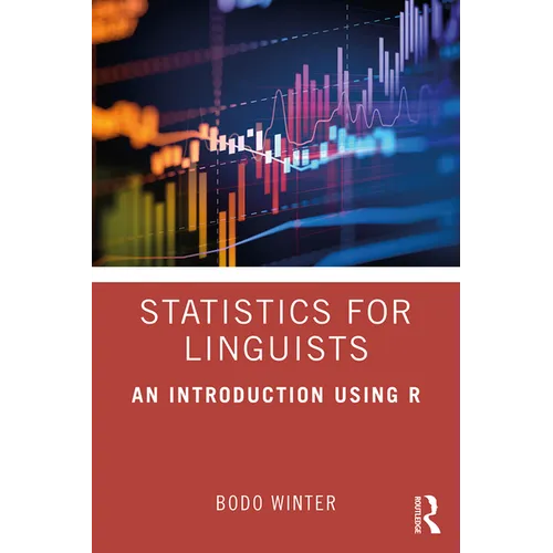 Statistics for Linguists: An Introduction Using R