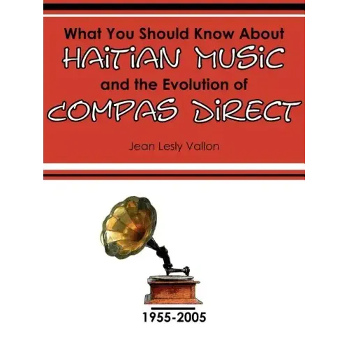 What You Should Know About Haitian Music and the Evolution of Compas Direct