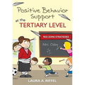Positive Behavior Support at the Tertiary Level: Red Zone Strategies