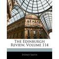 The Edinburgh Review, Volume 114