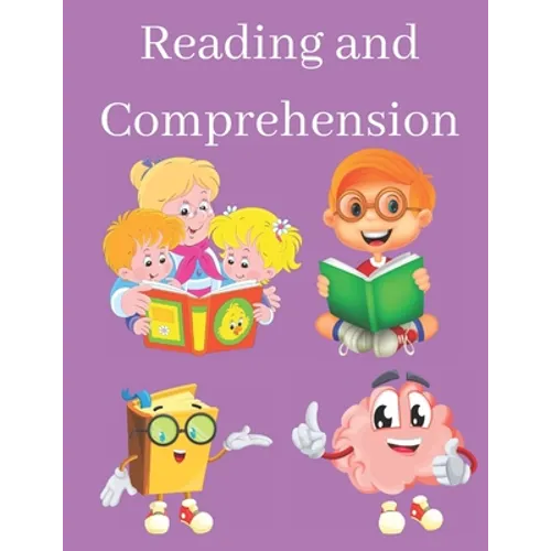 Reading and Comprehension: Improvement of Reading, Workbook for Classroom and Home