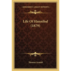 Life Of Hannibal (1879) - Paperback
