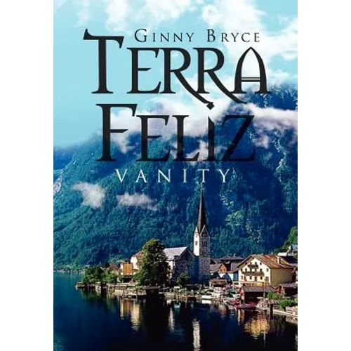 Terra Feliz: Vanity