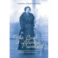 The Book I Always Promised: Family Curses, Stregas & Adventures from Italy, Portugal & Brooklyn