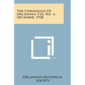 The Chronicles of Oklahoma, V16, No. 4, December, 1938