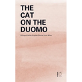 The Cat on the Duomo: Bilingual Italian-English Stories from Milan