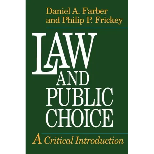 Law and Public Choice: A Critical Introduction