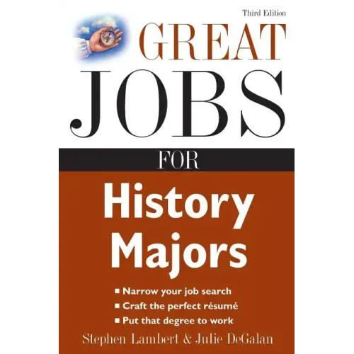 Great Jobs for History Majors