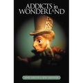 Addicts in Wonderland
