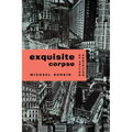 Exquisite Corpse, Writings on Buildings