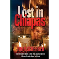 Lost in Chiapas