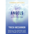 Angels: Personal Encounters with Divine Beings of Light