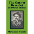The Garnet Bracelet and Other Stories
