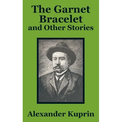 The Garnet Bracelet and Other Stories