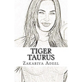 Tiger Taurus: The Combined Astrology Series