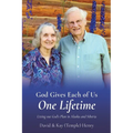 God Gives Each of Us One Lifetime: Living out God's Plan in Alaska and Siberia