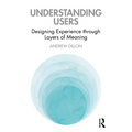 Understanding Users: Designing Experience through Layers of Meaning