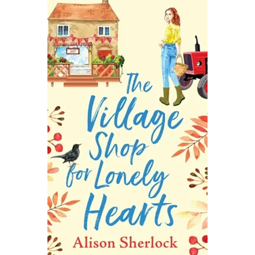The Village Shop For Lonely Hearts