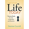 Get Your Life Today