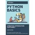 Python Basics: A Practical Introduction to Python 3