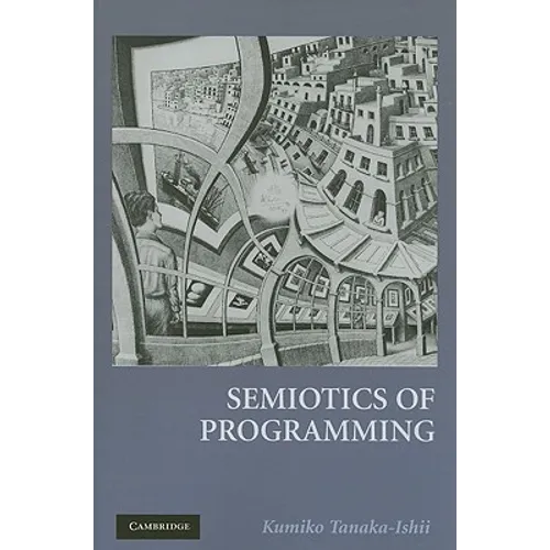 Semiotics of Programming