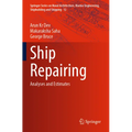 Ship Repairing: Analyses and Estimates
