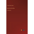 Words for the Wise: in large print