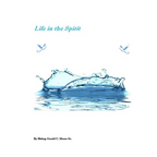 Life in the Spirit