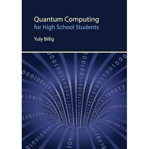 Quantum Computing for High School Students