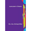 Lancaster's Choice