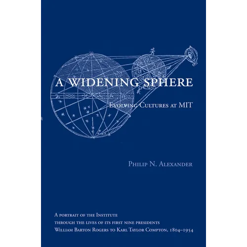 A Widening Sphere: Evolving Cultures at Mit