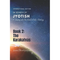 The Karakatvas: A Journey into the World of Jyotish