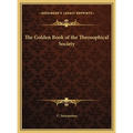 The Golden Book of the Theosophical Society