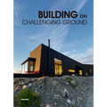 Building on Challenging Ground