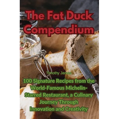 The Fat Duck Compendium