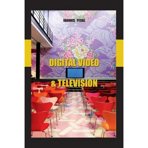 Digital video and television