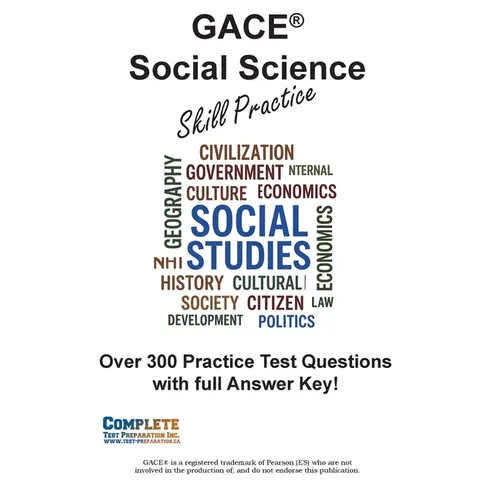 GACE Social Science Skill Practice: Practice Test Questions for GACE Social Science Test