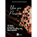 You Are Precious