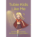 Tubie Kids Like Me