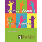 Survival Spanish for Social Services - Paperback